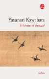 Tristesse et beaut - KAWABATA Yasunari - Libristo
