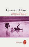Histoires d'amour - HESSE Hermann - Libristo