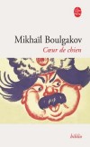 Coeur de chien - L'auteur est un chroniqueur satirique de cette poque totalitaire et tragique en 1925    - Mikhal Boulgakov -  Roman historique - Boulgakov Mikhal - Libristo