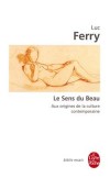 Le Sens du Beau - Ferry Luc - Libristo