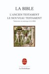 La Bible : Ancien Testament - Nouveau Testament - Collectif - Libristo