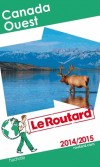 Canada Ouest 2014/2015  - cartes et plans dtaills. -  Guide du Routard - Vacances , loisirs - Collectif - Libristo