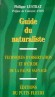 Guide du naturaliste. Techniques d'observation et d'tude de la faune sauvage  Philippe Lustrat  - Loisirs - P. LUSTRAT