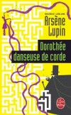 Dorothe danseuse de corde - LEBLANC Maurice - Libristo