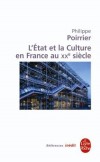 L'Etat et la culture en France au XXe sicle - POIRRIER Philippe - Libristo