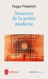 Structure de la posie moderne - FRIEDRICH Hugo - Libristo