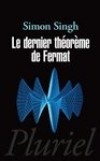 Le dernier théorème de Fermat - L'histoire de l'énigme  -  Simon Singh - Histoire des sciences, philosophie - SINGH Simon - Libristo