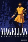 Magellan -  (1480-1521) - Relation du premier voyage autour du monde par Magellan - (1519-1522)  -  Antonio Pigafetta - Biographie, documents - PIGAFETTA Antonio, PEILLARD Lonce - Libristo
