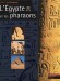 Egypte et les pharaons (l') -  Collectif