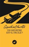 Agatha Christie - Un meurtre est-il facile ? -  Agatha Christie  -  Policier - Christie Agatha - Libristo