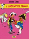 Lucky Luke - L'Empereur Smith -GOSCINNY Ren, MORRIS -  BD - GOSCINNY Ren, MORRIS - Libristo