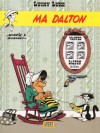 Lucky Luke - Ma Dalton - GOSCINNY Ren, MORRIS  - BD - GOSCINNY Ren, MORRIS - Libristo