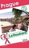 Prague  2014  -  Guide du Routard - cartes et plans dtaills  - Vacances, loisirs - Collectif - Libristo