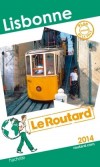 Lisbonne 2014 -  Guide du Routard - Voyage, Portugal, Europe du Sud - Collectif - Libristo
