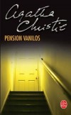 Pension Vanilos - Cest pour une bien mince affaire quon drange le grand Hercule Poirot : dans une pension de famille peuple en majeure partie dtudiants - Agatha Christie - Policier - Christie Agatha - Libristo