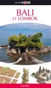 Bali et Lombok -  Guide Voir - Vacances, loisirs - Collectif - Libristo