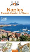 Naples et la cte Amalfitaine -  Guide Voir - Voyages, loisirs - Collectif - Libristo