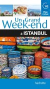 Un grand week-end  Istanbul - Vacances, loisirs, Turquie, Europe, Asie - Collectif - Libristo