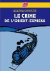 Le crime de l'Orient-Express -  Agatha Christie -  Policier - Christie Agatha - Libristo