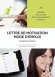 Lettre de motivation mode d'emploi - R�diger une lettre efficace