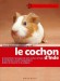 Le cochon d'Inde -  Collectif