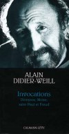 Invocations Dionysos, Mose, saint Paul et Freud - DIDIER-WEILL Alain - Libristo