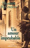 Un amour improbable - Mc CRACKEN Elisabeth - Libristo