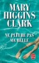 Ne pleure pas ma belle -  Un des best-sellers des plus russis - Mary Higgins Clark -  Thriller