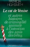 Le rat de Venise - HIGHSMITH Patricia - Libristo