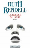 Gueule du loup (la) - RENDELL Ruth - Libristo