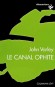 Canal ophite (le)