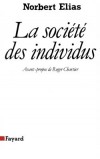  La socit des individus  -   Norbert Elias -  Essais, philosophie - ELIAS Norbert - Libristo