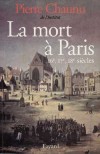 Mort  Paris (la) - CHAUNU Pierre - Libristo