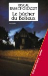  Le bcher du boiteux   -  Pascal Basset-Chercot  -  Policier - BASSET-CHERCOT Pascal - Libristo