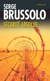 Scurit Absolue - Brussolo Serge - Libristo