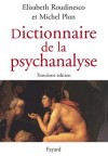 Dictionnaire de la Psychanalyse - PLON M., ROUDINESCO Elisabeth - Libristo