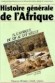 Histoire g�n�rale de l'Afrique T4 - Du XIIe au XVIe si�cle - Djibril Niane - Histoire, Afrique