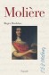 Molière - Jean-Baptiste Poquelin, dit Molière (1622-1673) - dramaturge auteur de comédies, mais aussi un comédien et chef de troupe de théâtre français qui s'est illustré au début du règne de Louis XIV. - DUCHENE  -  Biographie