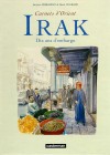Carnets de Voyage au Proche Orient T3 - Voyage en Irak - FERRANDEZ Jacques - Libristo
