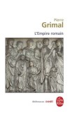 L'Empire romain - GRIMAL Pierre - Libristo