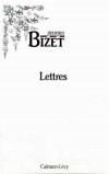  Lettres - 1850-1875  -   Georges Bizet -  Autobiographie, documents - BIZET Georges - Libristo