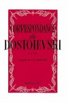 Correspondance de Dostoevski T4 - DOSTOIEVSKI - Libristo