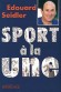 Sport à la une - Edouard Seidler Né le 23 mars 1932 à Brno (Tchécoslovaquie) - Journaliste à Paris-Presse, à France-Soir, au Monde et à l’Equipe (1950-57) - Producteur à l’ORTF (1961-70) - Edouard Seidler - Autobiographie