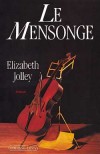 Mensonge (le) - JOLLEY Elisabeth - Libristo
