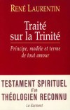 Traité sur la Trinité - LAURENTIN (Abbé) René - Libristo