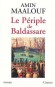 Le périple de Baldassare - Amin MAALOUF