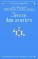 L'homme dans ses univers - Michel CAZENAVE