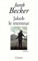 Jakob le menteur - Jurek Becker -  Roman historique -  humour - Europe de l'Est -  - Becker JUREK
