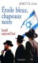 Etoile bleue, chapeaux noirs - Israël aujourd'hui - Josette Alia - Histoire, proche et moyen Orient - Josette ALIA