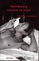 Gainsbourg raconte sa mort -  BAYON